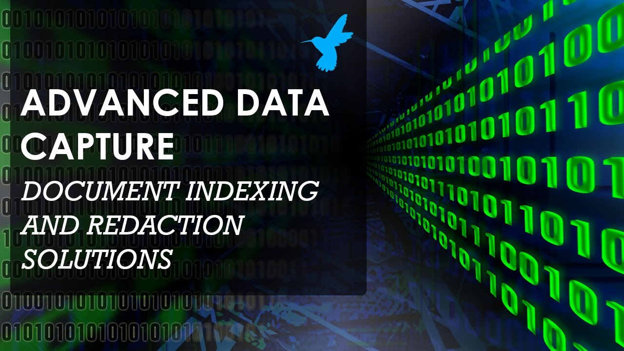 Advanced Data Capture and Redaction