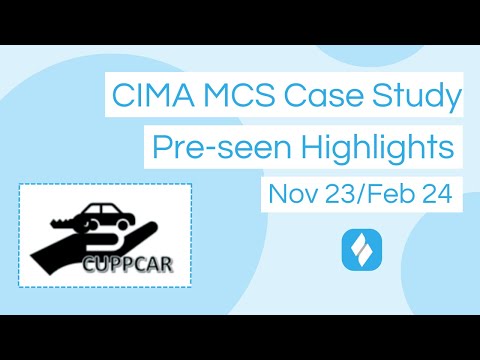 CIMA MCS Cuppcar - Pre-seen Analysis Highlights