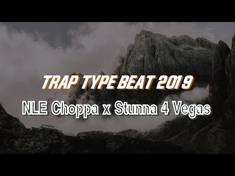 [FREE] NLE Choppa x Stunna 4 Vegas Type Beat 2019 - "Ravage" | Trap Instrumental |  Piano Trap