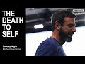 The Death To Self Michael Koulianos