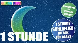 GUTEN ABEND GUTE NACHT ► WIEGENLIED NONSTOP 1 STUNDE ► SCHLAFLIEDER FÜR BABYS ► BEST LULLABY