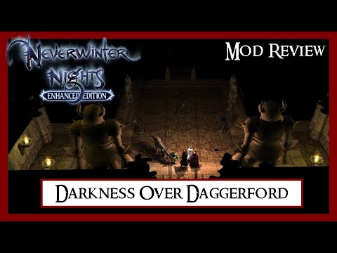 Darkness Over Daggerford - Neverwinter Nights EE - Mod Review
