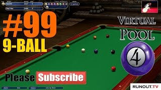Virtual Pool 4 #99 9-Ball - Mal255 v Mad Max (CO) in Career Mode