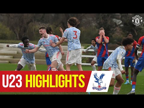 U23 Highlights | Crystal Palace 2-2 Manchester United | The Academy