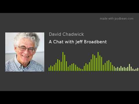 A Chat with Jeff Broadbent