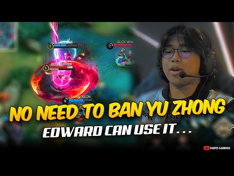 EDWARD PROVES THEY DON'T NEED TO BAN YU ZHONG WHEN THEY CAN JUST USE IT. . . 😮