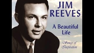 1287 Jim Reeves - A Beautiful Life