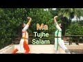 Maa Tujhe Salam Dance Cover Vande Mataram
