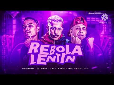 🛑MC JEFINHO/MC KAIO / AFLEXA NO BEAT/(REBOLA LENTIN)#BREGAFUNK