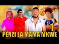 PENZI LA MAMA MKWE Episode 1 Mamamkwe Directorgozi 29trending