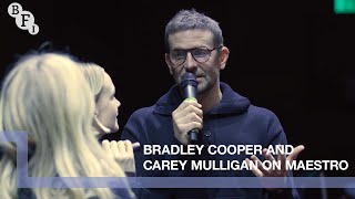 Bradley Cooper and Carey Mulligan on the Leonard Bernstein biopic, Maestro | BFI IMAX Q&A