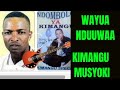WAYUA By KIMANGU BOYS Ya Kijana Musyoki