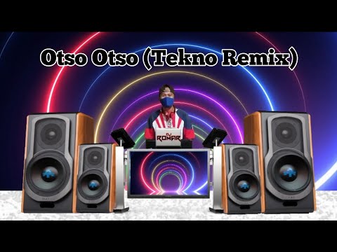 Otso Otso (Tekno Remix) Bayani Agbayani Ft. DjRomar