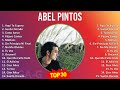 A b e l P i n t o s 2024 MIX Mejor Canción de Todos los Tiempos ~ 1990s Music ~ Top Latin Music