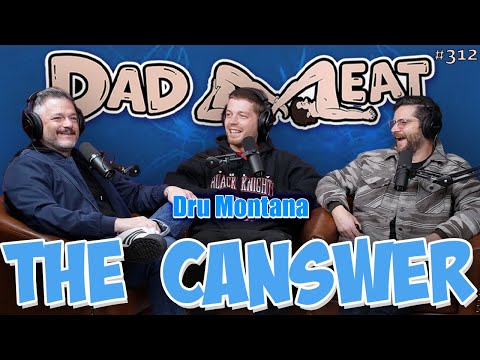 Ep. 312 - The Canswer w/ Dru Montana pt. 1
