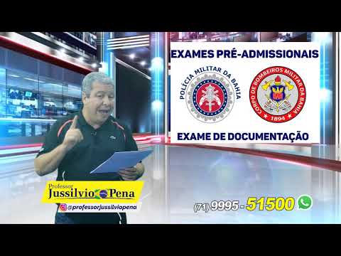 CONCURSO PM/CBM-BA 2019 - EXAMES PRÉ-ADMISSIONAIS - EXAME DE DOCUMENTAÇÃO