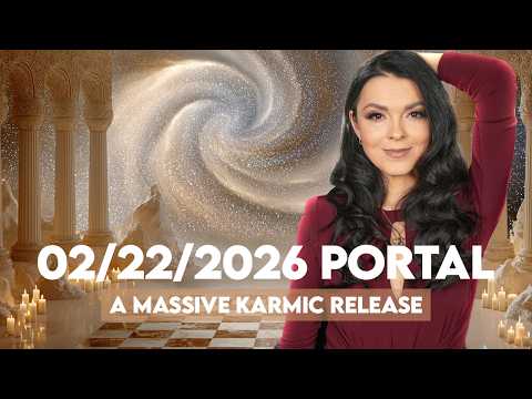 February 22, 2026 Portal: The Most Powerful Karmic Release Portal of the Year