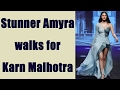 Lakme Fashion Week 2017 Amyra Dastur In Karn Malhotra S Gown Watch Video FilmiBeat