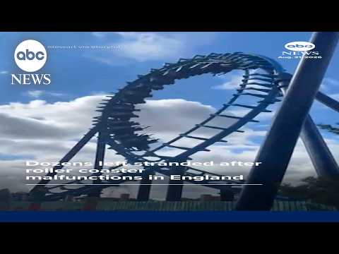 Passengers stranded after roller coaster malfunctions in England