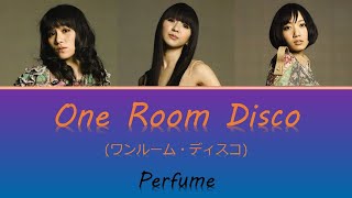(한글자막/日本語字幕/English) Perfume - One Room Disco (ワンルーム・ディスコ)