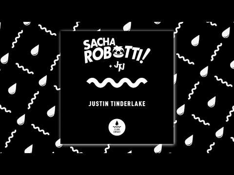 Sacha Robotti & JTJ - Justin Tinderlake (feat. Laurenmia)