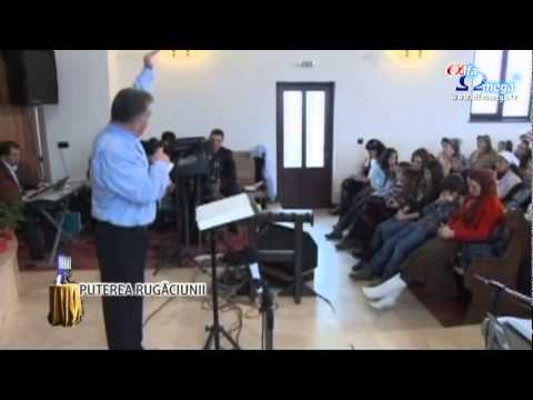 Puterea Rugaciunii 2.24 - 9 decembrie 2011 - cu Mirela Petan