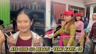 Download lagu Ate sede sik bebalu - Temu karya 05 live keruak janggewane mp3