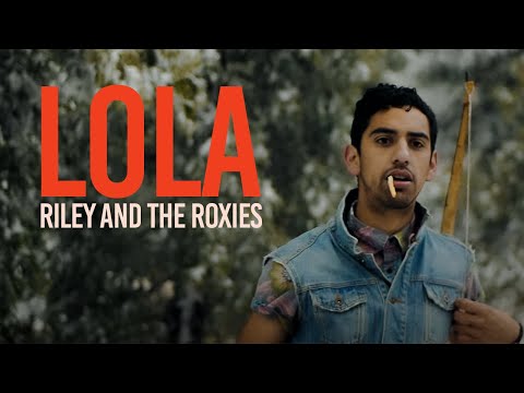 Riley and the Roxies - Lola
