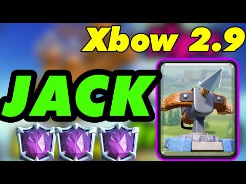Jack Xbow 2.9  Gameplays Ladder Push - Clash Royale
