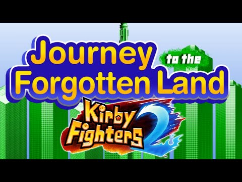 JOURNEY TO THE FORGOTTEN LAND - AWESOME KIRBY FIGHTERS 2 MAJOR