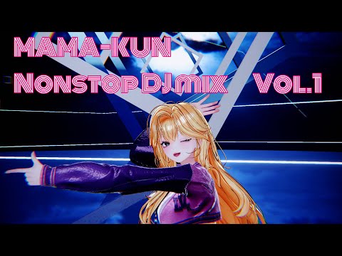 MAMA-KUN NONSTOP DJ MIX Vol.1-HARDCORE-