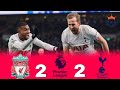 Full summary - “Liverpool (2-2) Tottenham”➾ 🔥Premier League [2021] ¦ 1080 Full HD ⚡🏅