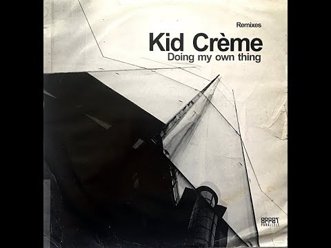 Kid Creme Feat. MC Shurakano - Doing My Own Thing (Jerry Ropero & Denis The Menace Remix)