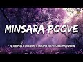 Minsara Poove Lyrics AR Rahman Sreenivas Sriram Nithyashree Mahadevan Padayappa Rajini