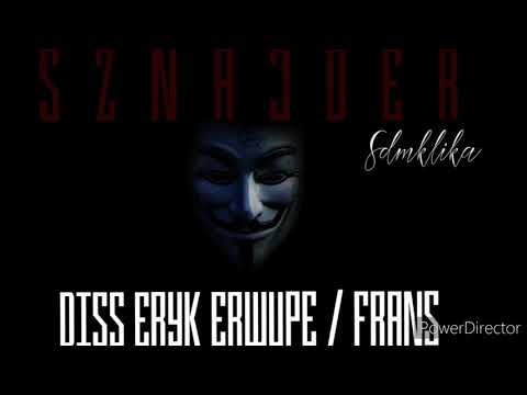 SZNAJDER SDM KLIKA DISS FRANS / ERYK ERWUPE PROD.VINTAGEMAN #Diss #Frans #Erwupe #Prod #Vintageman