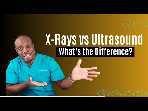 X-Ray vs Ultrasound: A Radiologist Explains