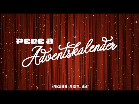 Pede B x Royal Beer - Anden Søndag i Advent
