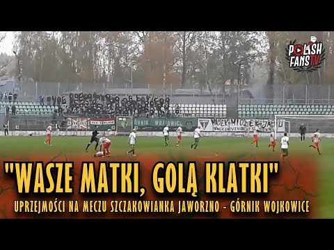 "WASZE MATKI, GOLĄ KLATKI" - uprzejmości na meczu Szczakowianka - Górnik Wojkowice (20.10.2018 r.)