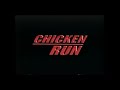 Chicken Run Trailer Now Available Histeria VHS Capture