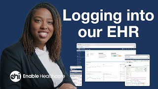 Logging into our EHR