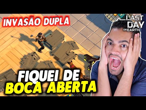 FIQUEI DE BOCA ABERTA INVASÃO DUPLA - Last Day On Earth