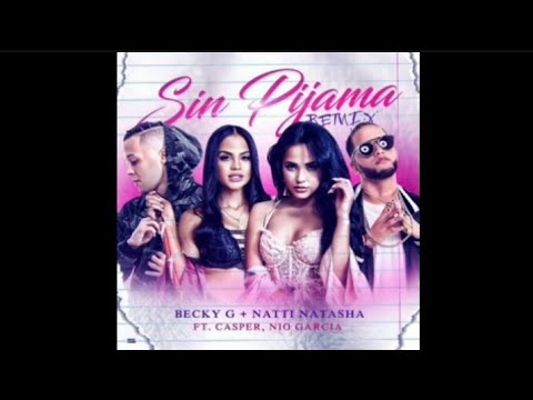 Sin Pijama (Remix)
