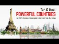 Top 10 Most Powerful Countries In 2023 Global Rankings Influential Nations