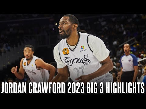 Jordan Crawford 2023 BIG 3 Season 6 Highlights ᴴᴰ