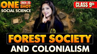 Forest Society and Colonialism in One Shot Class 9th SST NCERT With Reema Maam