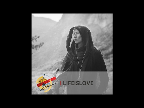Suprematic Sounds Podcast 06 — LifeisLove