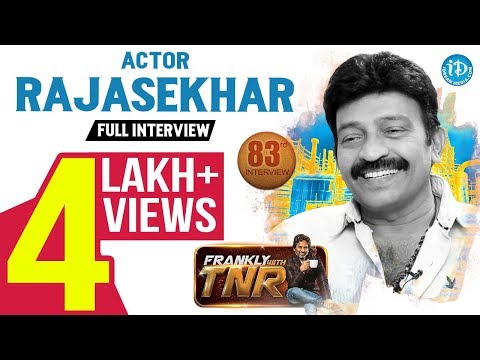 Actor Rajasekhar Exclusive Interview