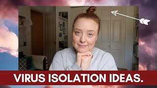 Virus Isolation Ideas