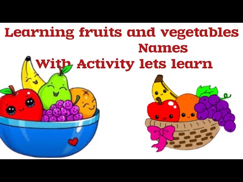 learning fruits and vegetables names with Activity | learning video| for kids and toddler s