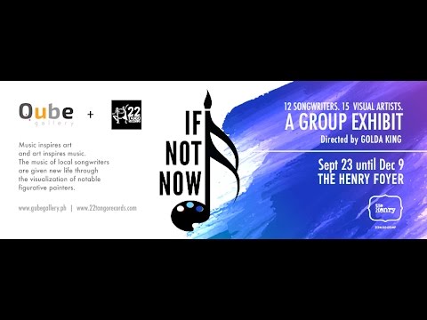 IF NOT NOW – Save Someday feat. Lourdes Maglinte + Emar Lacorte